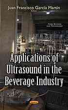 Applications Of Ultrasound In The Beverage Industry Garca Martn