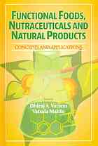 Functional Foods Nutraceuticals And Natural Products Concepts And Applications 1st Edition Dhiraj A Vattem