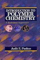 Introduction To Polymer Chemistry A Biobased Approach Puskas
