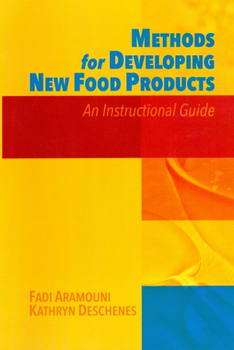 Methods For Developing New Food Products An Instructional Guide Aramouni