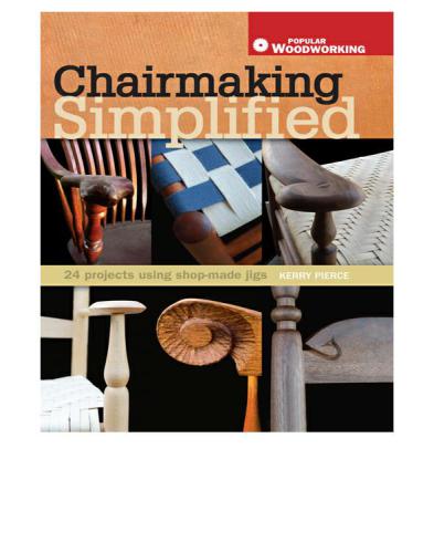Chairmaking Simplified Kerry Pierce