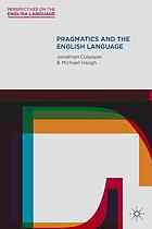 Pragmatics And The English Language Jonathan Culpeper Michael Haugh