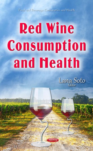 Red Wine Consumption And Health Soto Lana