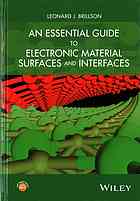 An Essential Guide To Electronic Material Surfaces And Interfaces Brillson