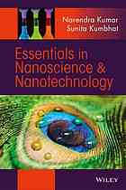 Essentials In Nanoscience And Nanotechnology Kumar Narendra Kumbhat