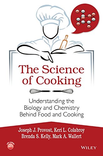 The Science Of Cooking 1st Edition Joseph J Provost Keri L Colabroy