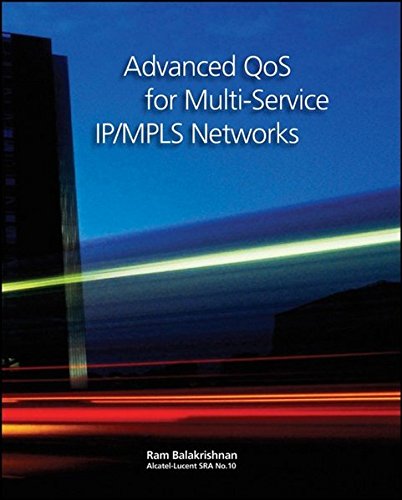 Advanced Qos For Multiservice Ipmpls Networks 1st Edition Balakrishnan
