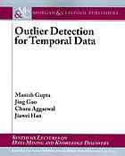 Outlier Detection For Temporal Data Aggarwal Charu C Gao Jing Gupta