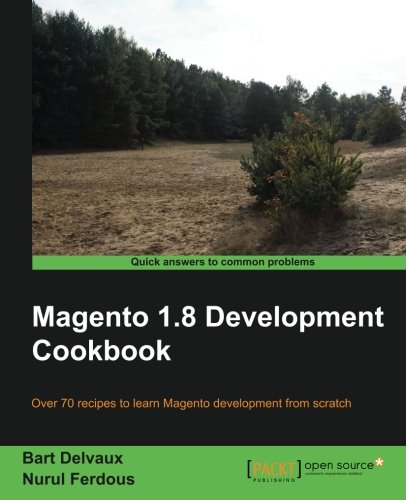 Magento 18 Development Cookbook 2nd New Edition Delvaux Bart Ferdous