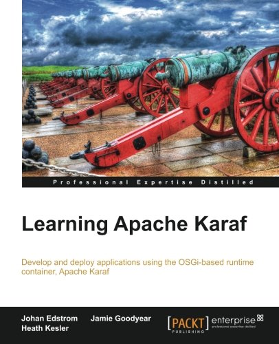 Learning Apache Karaf Edstrom Johan