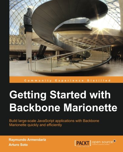 Getting Started With Backbone Marionette Armendariz Raymundo