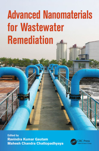 Advanced Nanomaterials For Wastewater Remediation Chattopadhyaya
