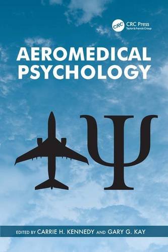 Aeromedical Psychology 1st Edition Carrie H Kennedy Gary G Kay