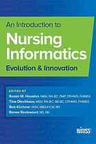 An Introduction To Nursing Informatics Evolution And Innovation Dieckhaus