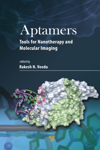 Aptamers Tools For Nanotherapy And Molecular Imaging Veedu Rakesh N