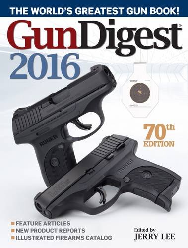 The Gun Digest 2016 70th Edition Jacobs Charles Richmond Amber