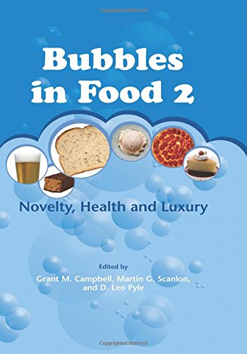 Bubbles In Food 2 Novelty Health And Luxury Scanlon Martin G Campbell