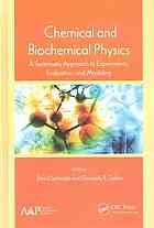 Chemical And Biochemical Physics A Systematic Approach To Experiments Evaluation And Modeling Schiraldi