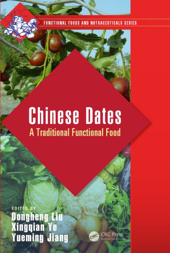 Chinese Dates A Traditional Functional Food Jiang Yueming Liu
