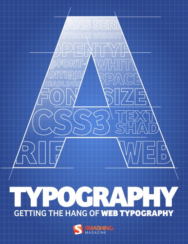 Typography Getting The Hang Of Web Typography Follet Andrew
