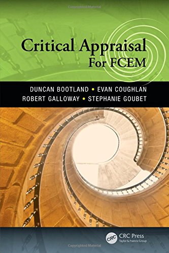 Critical Appraisal For Fcem 1st Edition Bootland Duncan Coughlan