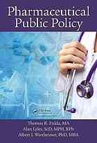 Pharmaceutical Public Policy Fulda Thomas R Lyles Alan Wertheimer