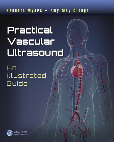 Practical Vascular Ultrasound An Illustrated Guide Clough Amy Myers