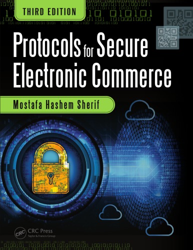 Protocols For Secure Electronic Commerce Third Edition Sherif
