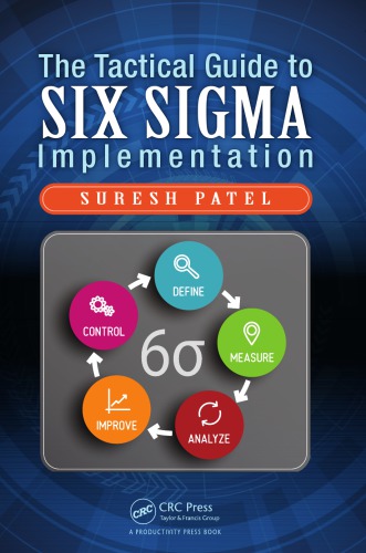 The Tactical Guide To Six Sigma Implementation Patel Suresh