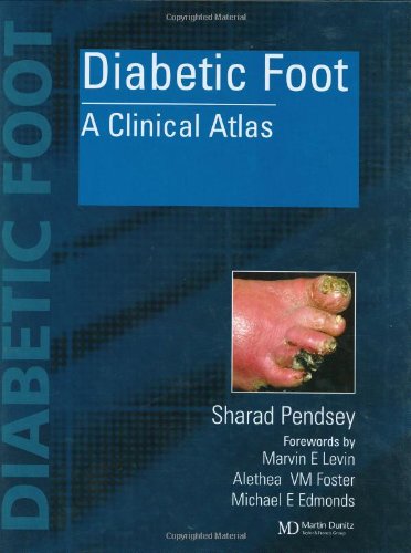 Diabetic Foot A Clinical Atlas 1st Edition Pendsey Sharad