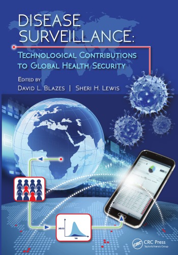 Disease Surveillance Technological Contributions To Global Health Security Blazes
