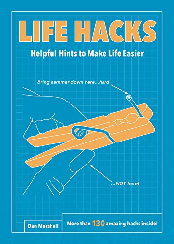Life Hacks Marshall Dan