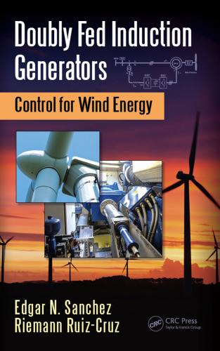 Doubly Fed Induction Generators Control For Wind Energy Ruizcruz