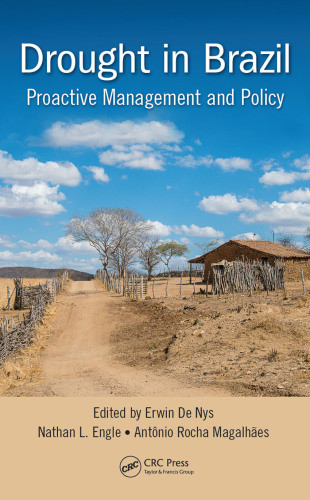 Drought In Brazil Proactive Management And Policy De Nys Erwin Engle