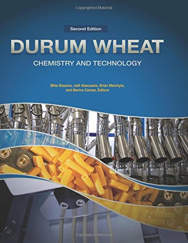 Durum Wheat Chemistry And Technology Second Edition Abecassis