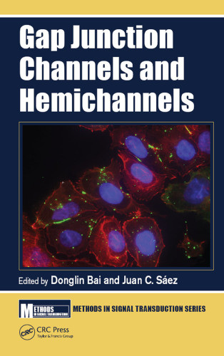 Gap Junction Channels And Hemichannels Bai Donglin Sez Juan C