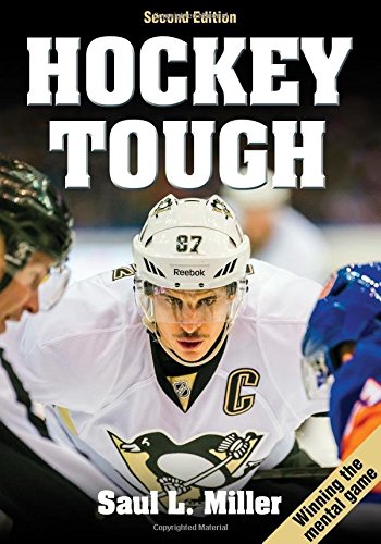 Hockey Tough Second Edition Miller Saul L