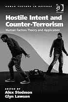 Hostile Intent And Counterterrorism Human Factors Theory And Application Lawson