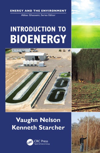 Introduction To Bioenergy Nelson Vaughn Starcher Kenneth