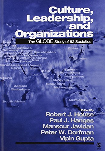 Culture Leadership And Organizations The Globe Study Of 62 Societies 3rd Ed House