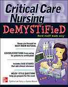 Critical Care Nursing Demystified Terry Cynthia Lee Weaver Aurora L