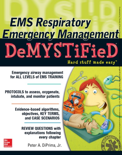 Ems Respiratory Emergency Management Demystified Peter A Diprima