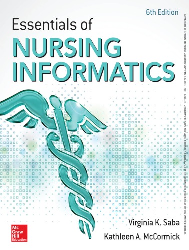 Essentials Of Nursing Informatics 6th Edition Mccormick Kathleen Saba