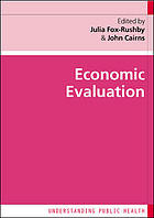 Economic Evaluation Cairns John Foxrushby Julia A