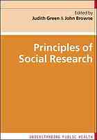 Principles Of Social Research Green Judith Browne John