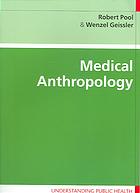 Medical Anthropology Pool Robert Geissler Wenzel