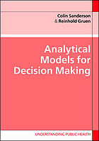 Analytical Models For Decision Making Sanderson Colin J