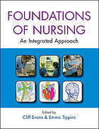 Foundations Of Nursing An Integrated Approach Evans Cliff D Tippins