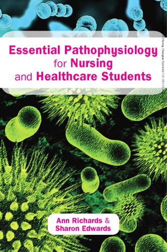 Essential Pathophysiology For Nursing And Healthcare Students Edwards
