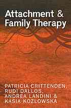 Attachment And Family Therapy Crittenden Patricia Mckinsey